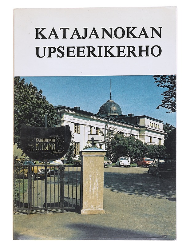 Katajanokan upseerikerho - Helge Seppälä - Historiakirjat - 10105563110 - 0
