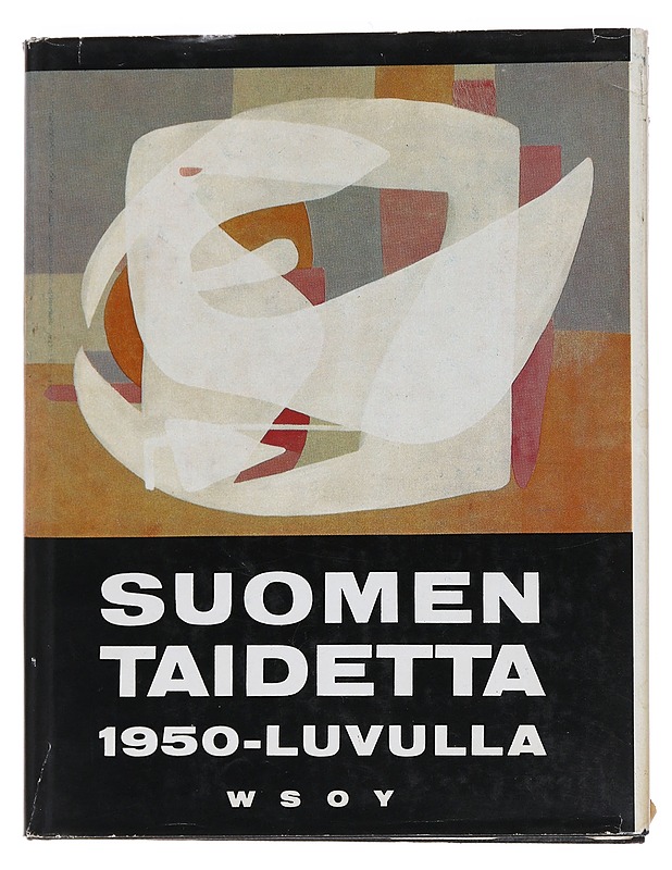 Suomen taidetta 1950-luvulla - Koroma, Kaarlo - Tietokirjat ja oppaat - 10105563129 - 0