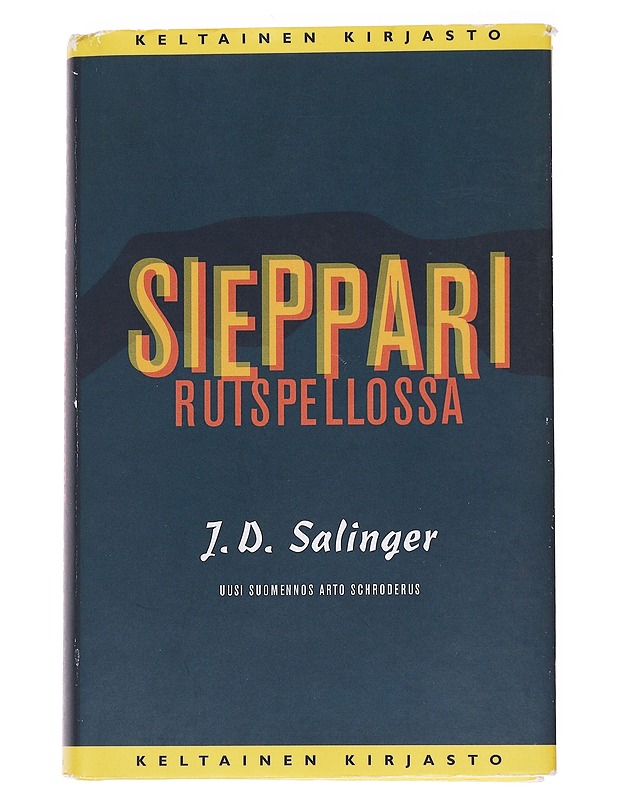 Sieppari ruispellossa - J. D. SALINGER - Romaanit ja novellit - 10105563138 - 0