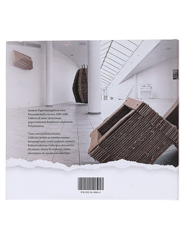 Paperitaiteen tuhkimotarina : Suomen Paperitaidegalleria 20-vuotta 1989-2009 - Niinikoski, Eero - Historiakirjat - 10105563135 - 1
