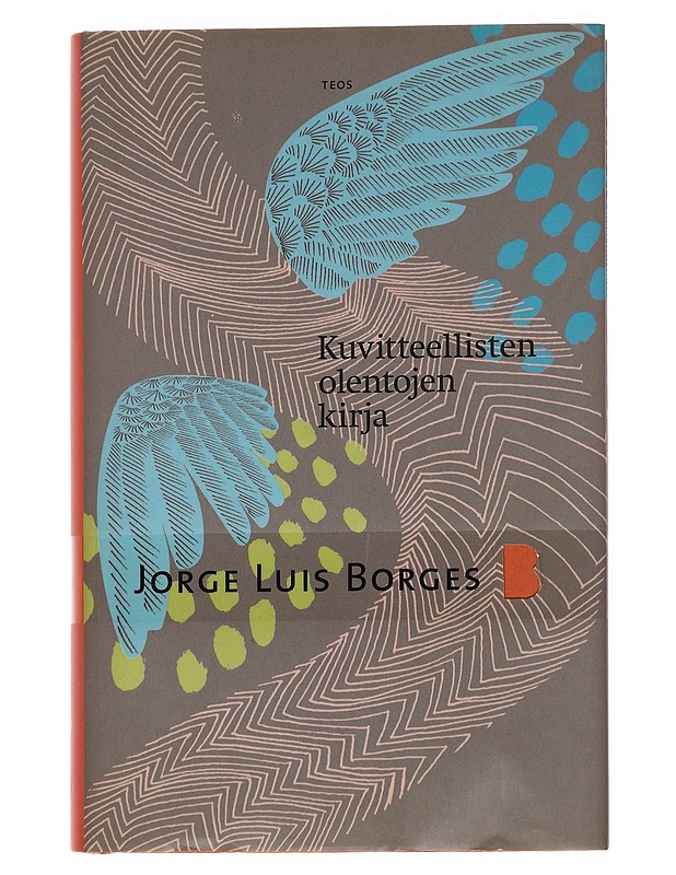 Kuvitteellisten olentojen kirja -  Jorge Luís Borges - Romaanit ja novellit - 10105563149 - 0