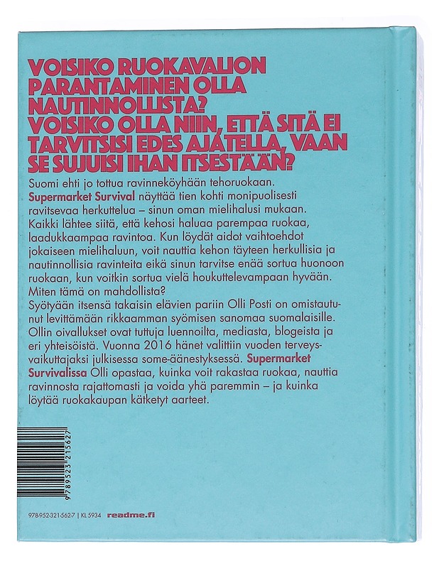 Supermarket survival : rakkaudesta ruokaan ja hyvinvointiin - Posti, Olli - Tietokirjat ja oppaat - 10105563161 - 1