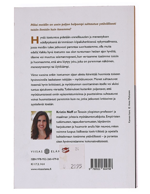 Itsemyötätunto : luovu itsesi soimaamisesta ja löydä itsevarmuutesi - Neff, Kristin - Tietokirjat ja oppaat - 10105563168 - 1