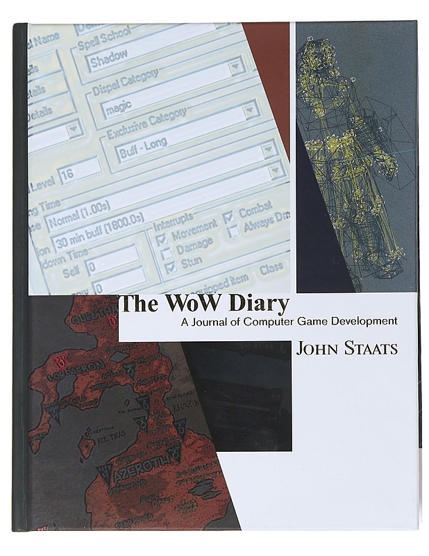 The Wow Diary : A journal of computer game development - John Staats - Tietokirjat ja oppaat - 10105563272 - 0