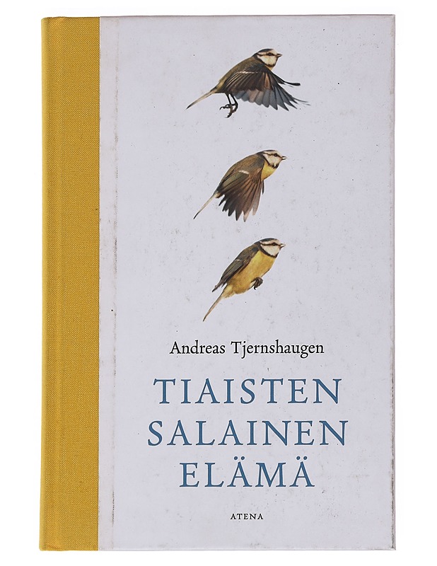 Tiaisten salainen elämä - Andreas Tjernshaugen - Tietokirjat ja oppaat - 10105563278 - 0