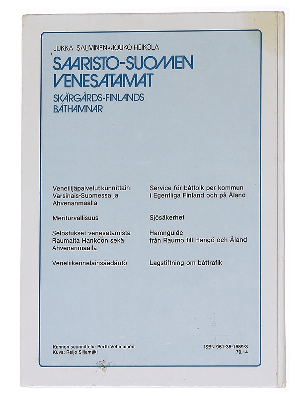 SAARISTO-SUOMEN VENESATAMAT / SKÄRGÅRDS-FINLANDS BÅTHAMNAR - Salminen, Jukka - Tietokirjat ja oppaat - 10105563284 - 1