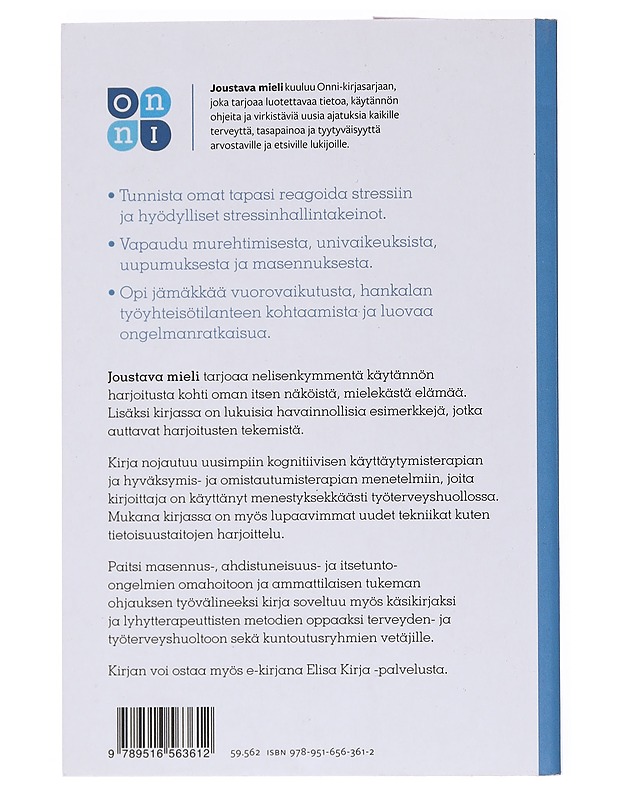 Joustava mieli : vapaudu stressin, uupumuksen ja masennuksen ylivallasta - Arto Pietikäinen - Tietokirjat ja oppaat - 10105563293 - 1