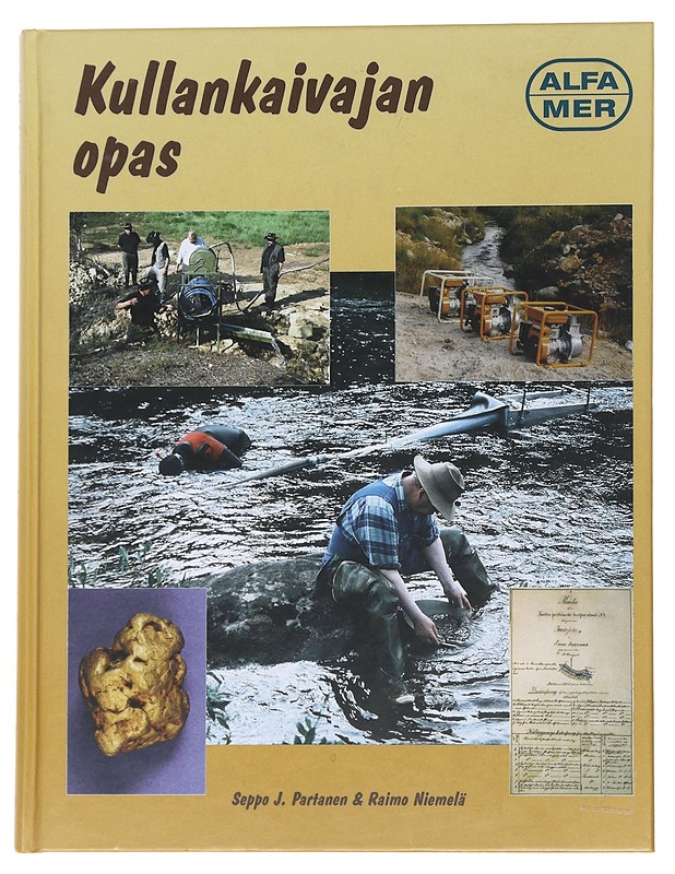 Kullankaivajan Opas - Seppo J. Partanen  - Tietokirjat ja oppaat - 10105563365 - 0