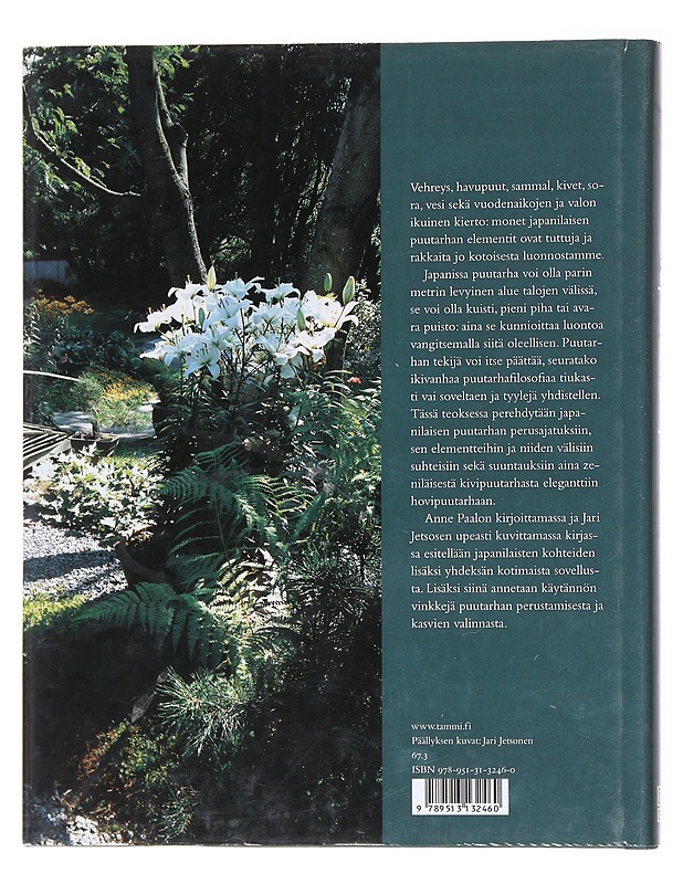 Japanilainen puutarha suomalaisittain - Anne Paalo - Harrastekirjat - 10105563406 - 1
