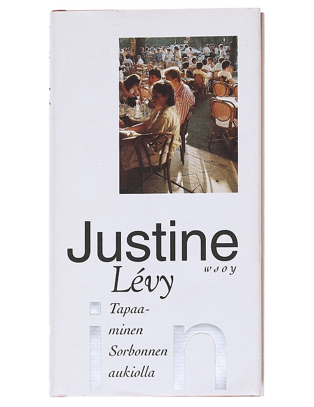 Tapaaminen Sorbonnen aukiolla - Lévy, Justine - Romaanit ja novellit - 10105563462 - 0