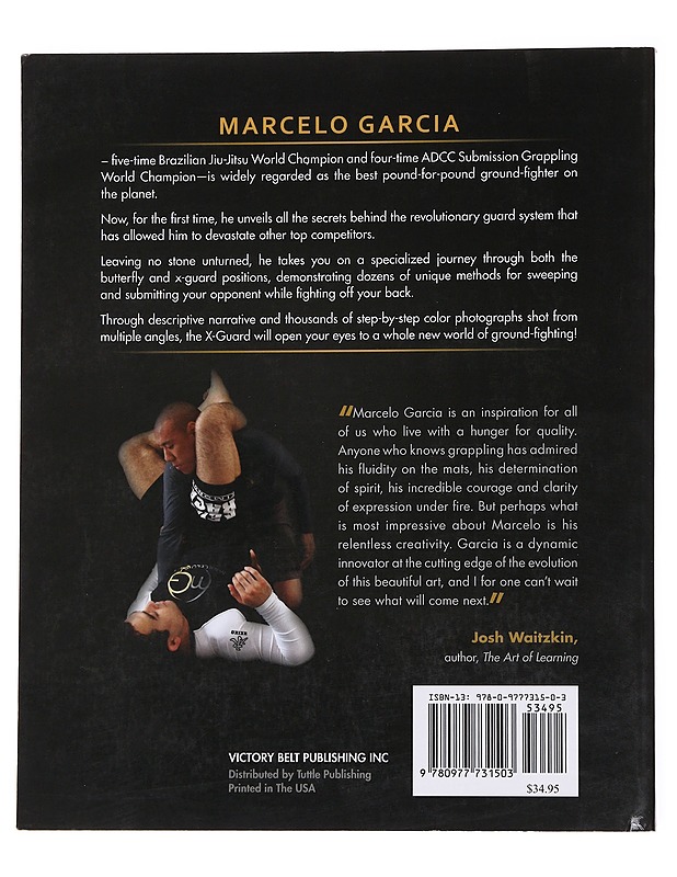 The X Guardian / Five-time Brazilian Jiu-Jitsu World Champion Marcelo Garcia - Erich Krauss - Harrastekirjat - 10105563475 - 1