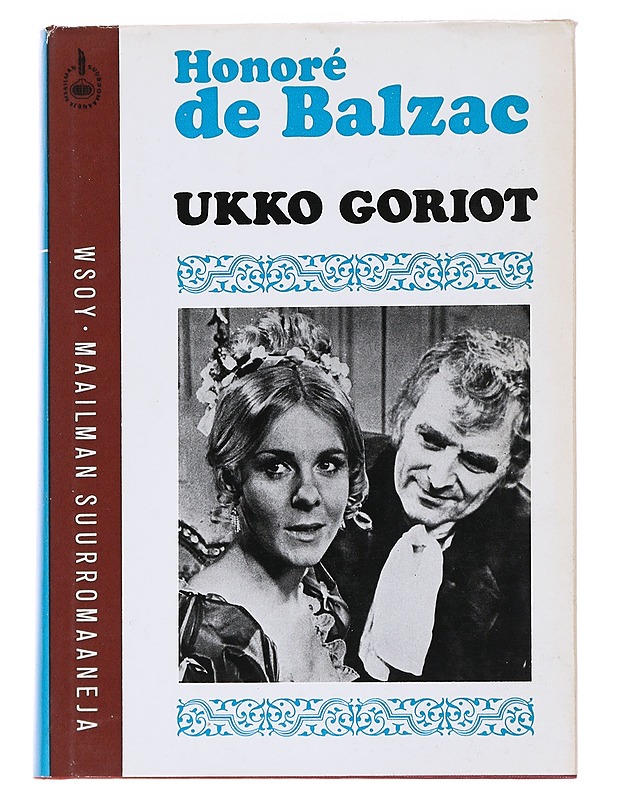 Ukko Goriot - Balzac, Honoré de - Romaanit ja novellit - 10105563490 - 0