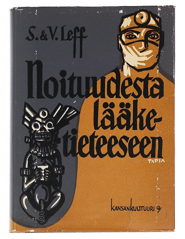 Noituudesta Lääketieteeseen - S. et V. Leff - Historiakirjat - 10105563505 - 0