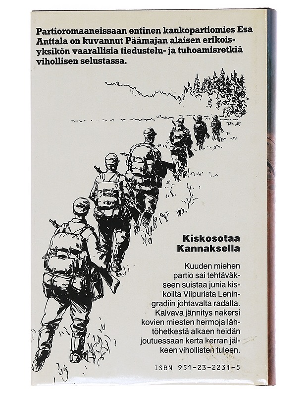 Kiskosotaa Kannaksella - Esa Anttala - Romaanit ja novellit - 10105563519 - 1