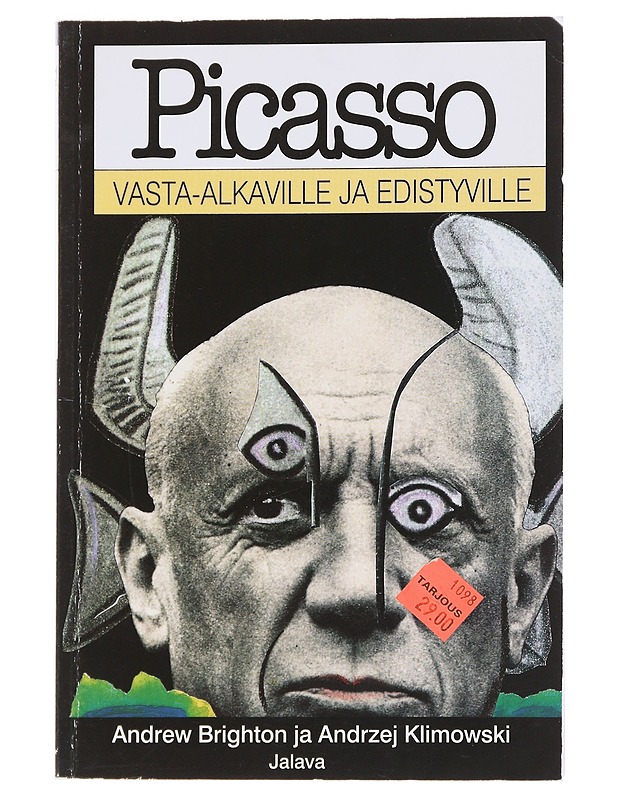 Picasso vasta-alkaville ja edistyville - Brighton, Andrew - Historiakirjat - 10105563608 - 0