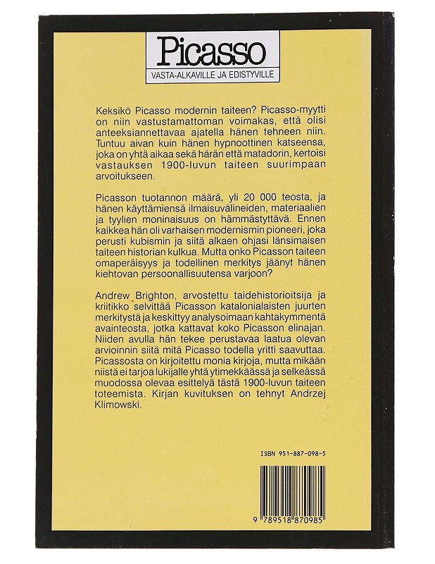 Picasso vasta-alkaville ja edistyville - Brighton, Andrew - Historiakirjat - 10105563608 - 1