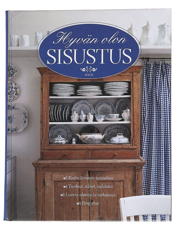 Hyvän olon sisustus - Alice Westgate - Tietokirjat ja oppaat - 10105563670 - 0