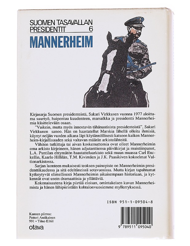 Mannerheim: marsalkkka ja presidentti - Virkkunen, Sakari - Elämäkerrat ja muistelmat - 10105563709 - 1