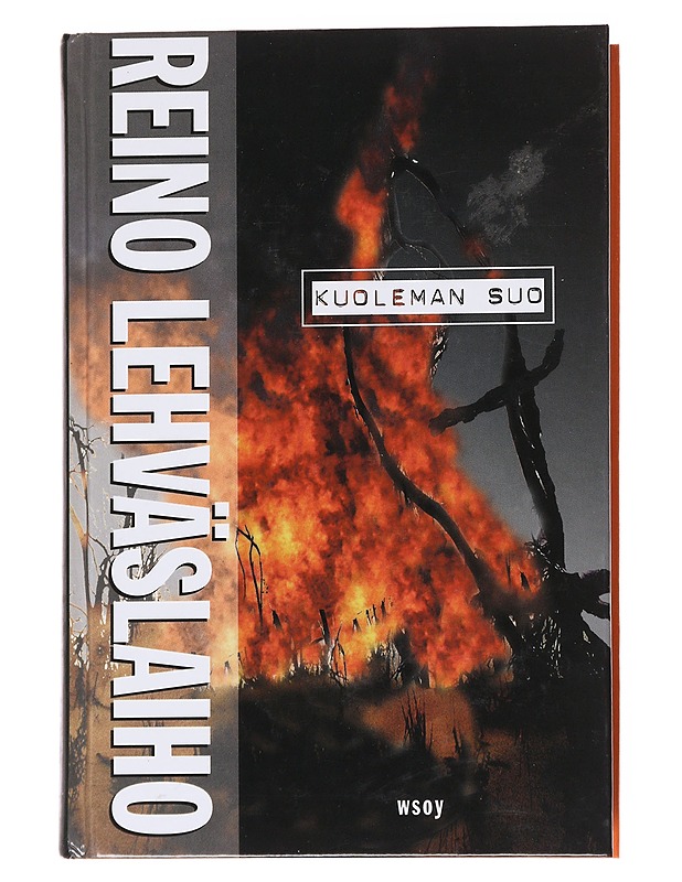 Kuoleman suo : romaani - Reino Lehväslaiho - Romaanit ja novellit - 10105563713 - 0