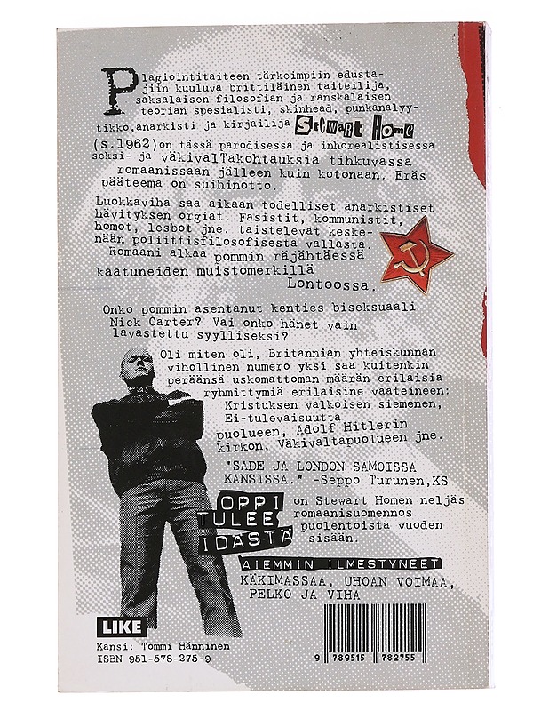 Oppi tulee idästä - Home, Stewart - Romaanit ja novellit - 10105563761 - 1