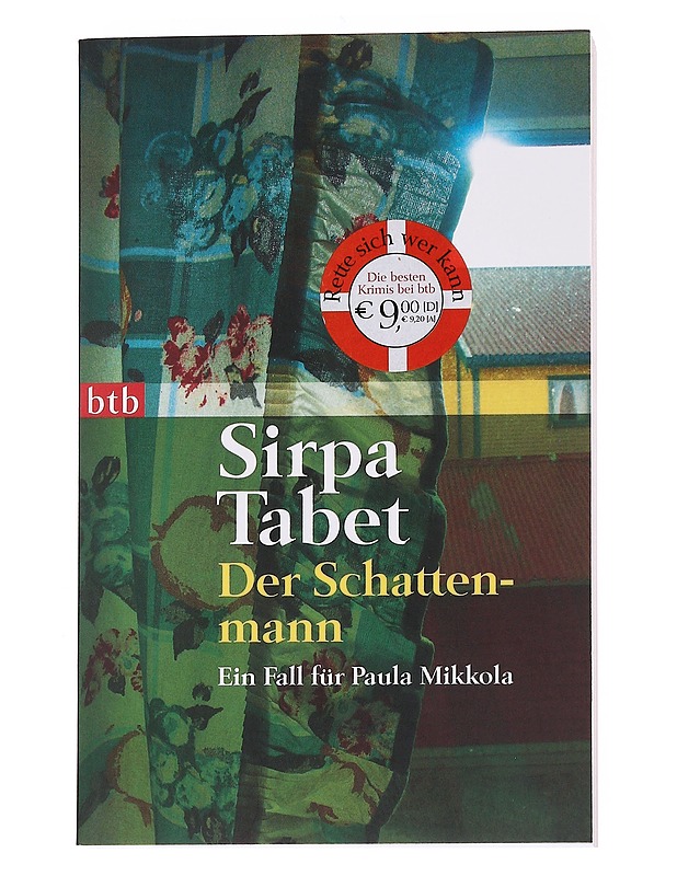 Der Schattenmann : ein Fall fu?r Paula Mikkola - Tabet, Sirpa - Romaanit ja novellit - 10105563781 - 0