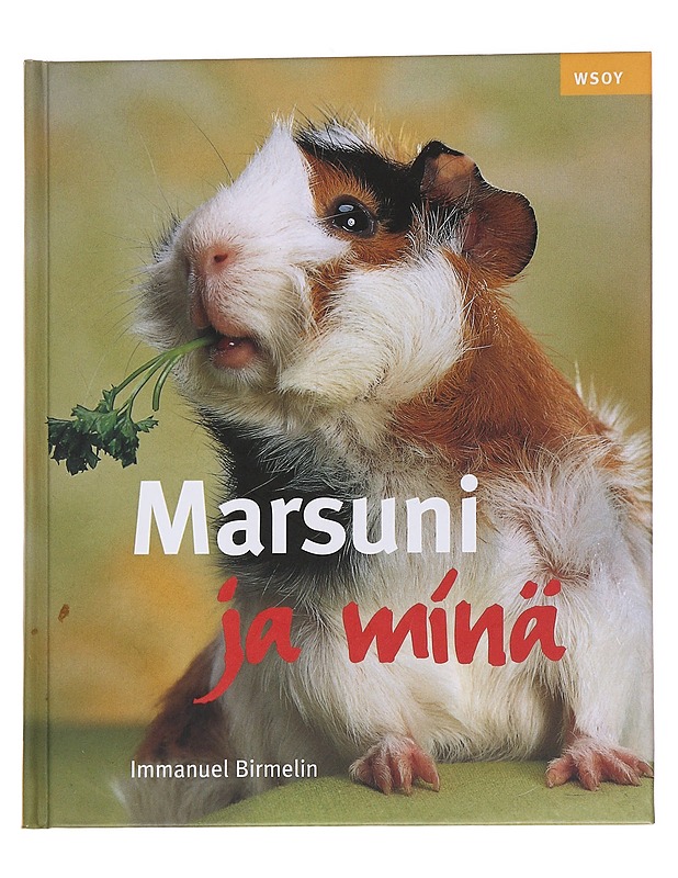 Marsuni ja minä - Birmelin, Immanuel - Tietokirjat ja oppaat - 10105563882 - 0