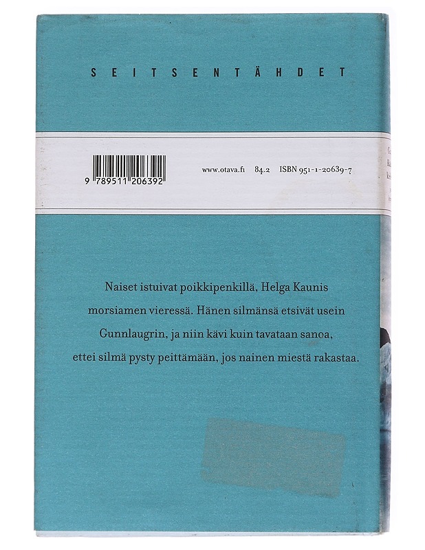 Gunnlaugr Käärmeenkielen saaga ja muita lyhytsaagoja - Tuuri, Antti - Romaanit ja novellit - 10105563899 - 1