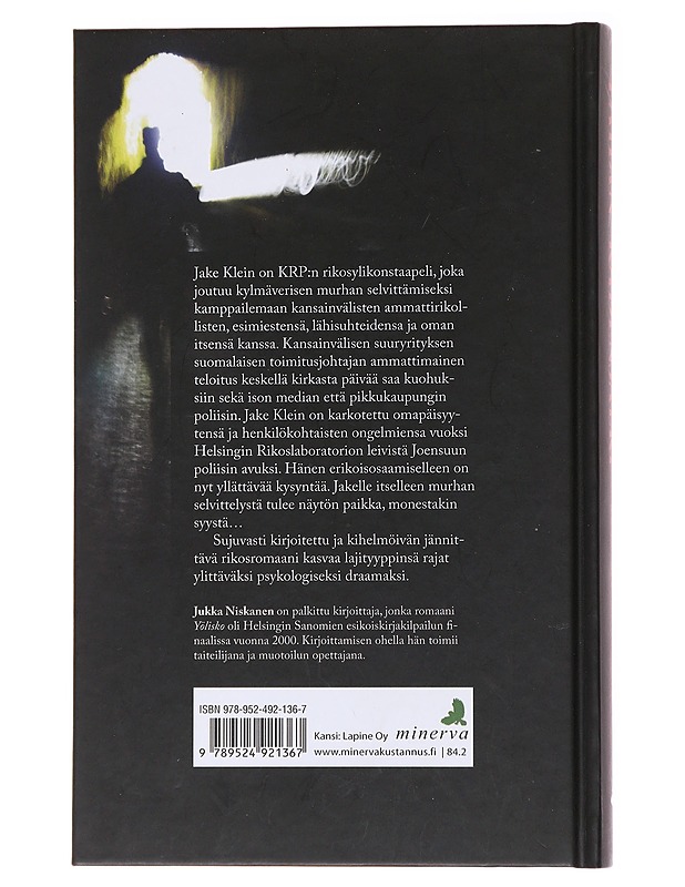Pahan kädenjälki - Jukka Niskanen - Romaanit ja novellit - 10105563903 - 1