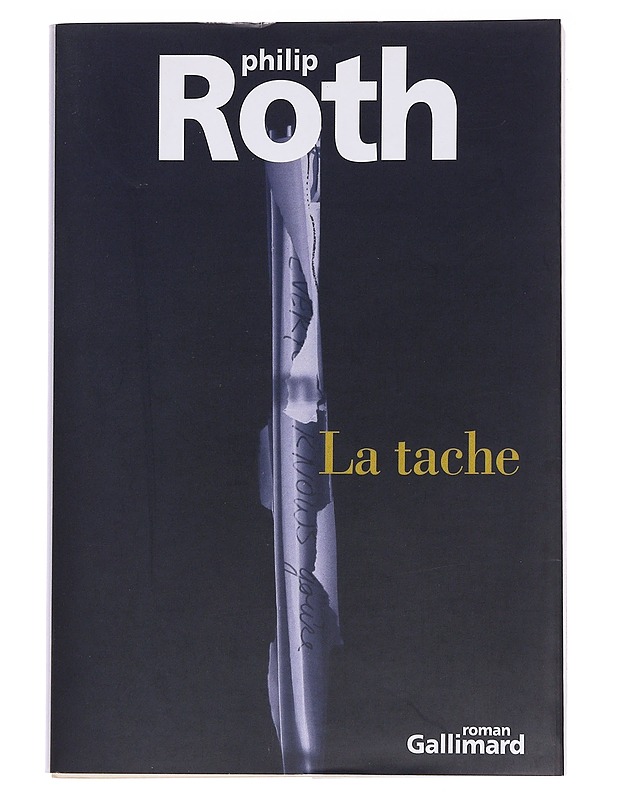 La tache - Roth, Philip - Romaanit ja novellit - 10105563928 - 0