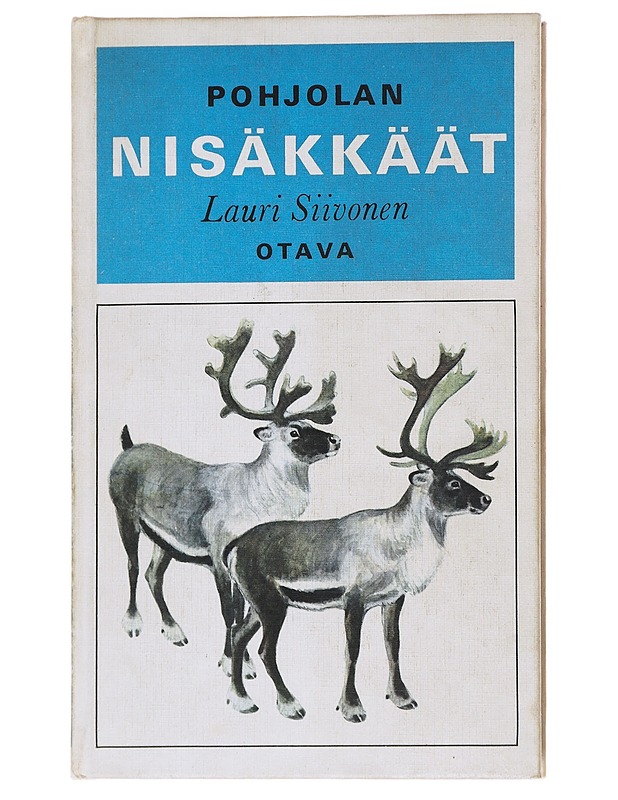 Pohjolan nisäkkäät (Mammals of Northern Europe) - Siivonen, Lauri - Tietokirjat ja oppaat - 10105563918 - 0