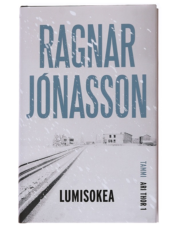 Lumisokea - Ragnar Jónasson - Jännitys ja dekkarit - 10105563921 - 0