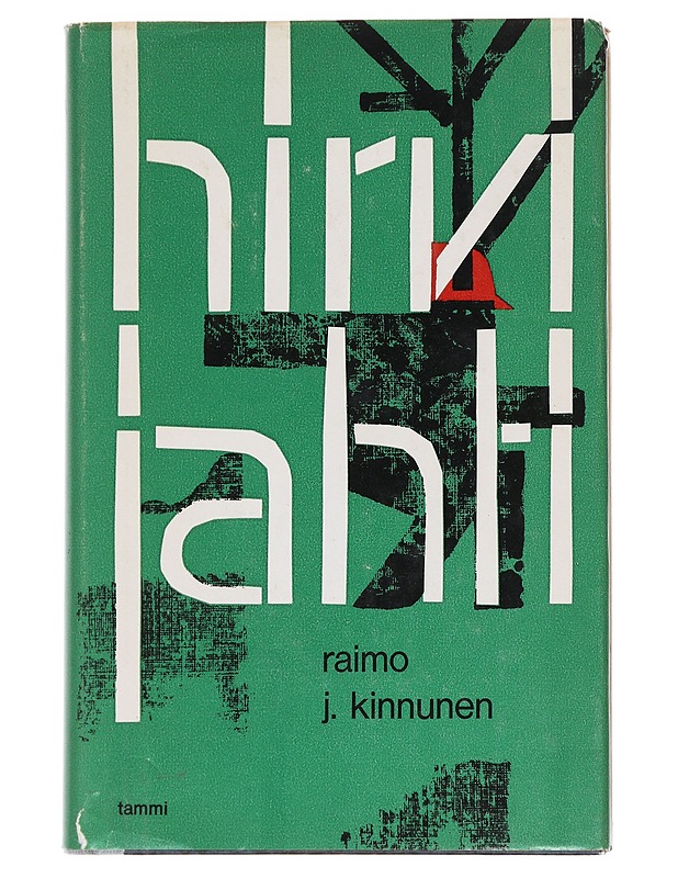 Hirvi jahti - Raimo J. Kinnunen - Romaanit ja novellit - 10105563954 - 0