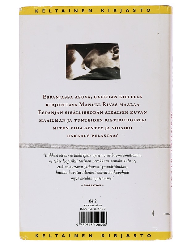 Timpurinkynä - Rivas, Manuel - Romaanit ja novellit - 10105563979 - 1
