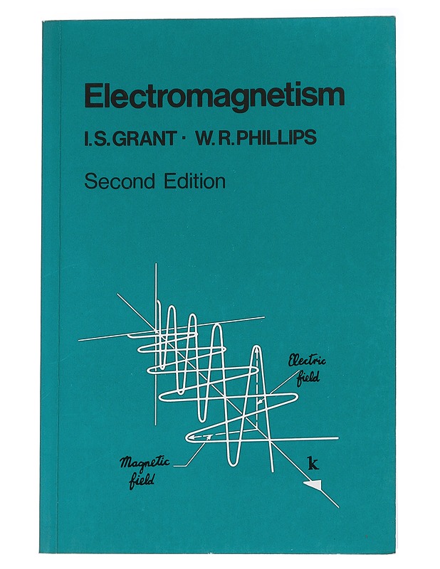 Electromagnetism - Grant, I. S. - Tietokirjat ja oppaat - 10105564009 - 0