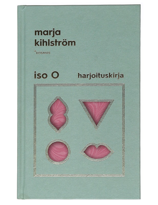 K18 Iso O : harjoituskirja - Marja Kihlström - Tietokirjat ja oppaat - 10105564021 - 0