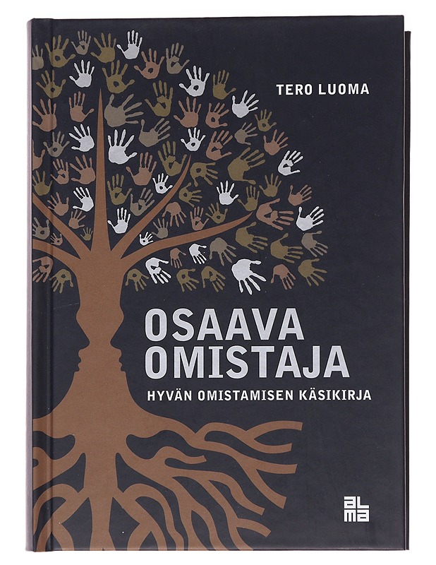 Osaava omistaja : hyvän omistamisen käsikirja - Tero Luoma - Tietokirjat ja oppaat - 10105564092 - 0