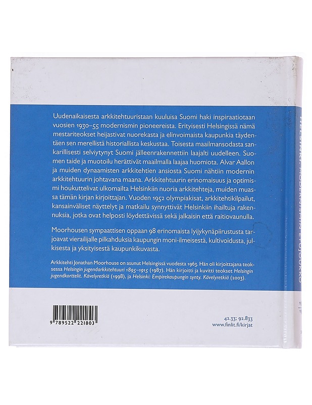 Helsinki : modernismin etujoukko 1930-1955 : kävelyretkiä - Jonathan Moorhouse - Historiakirjat - 10105564136 - 1
