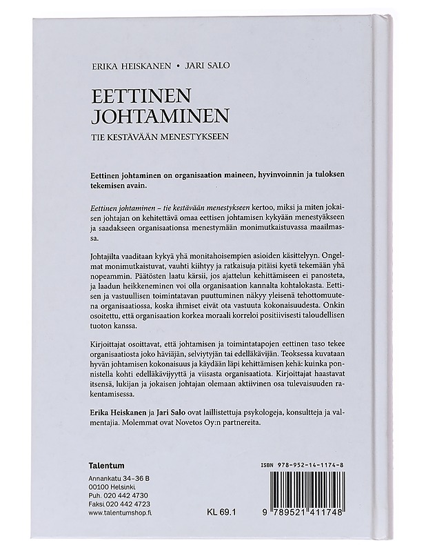 Eettinen johtaminen : tie kestävään menestykseen - Heiskanen, Erika - Tietokirjat ja oppaat - 10105564172 - 1