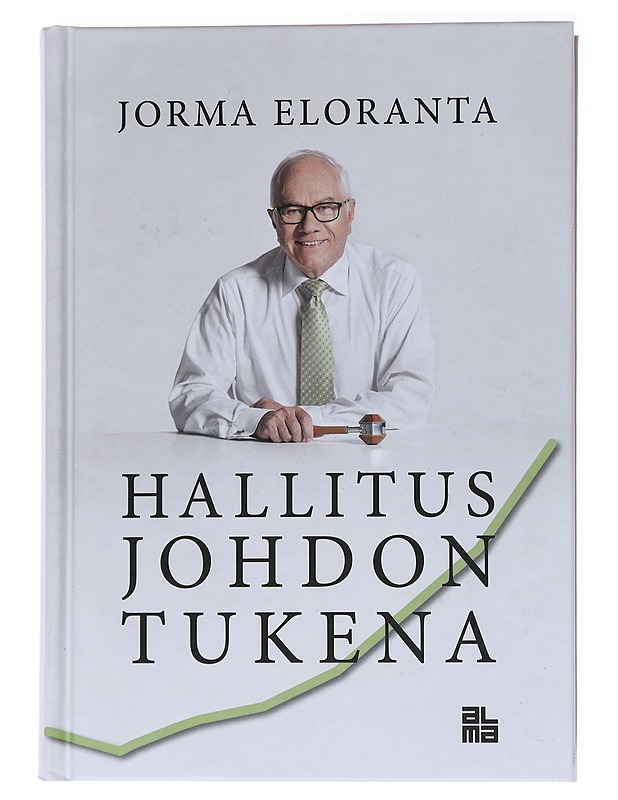 Hallitus johdon tukena - Jorma Eloranta - Tietokirjat ja oppaat - 10105564186 - 0
