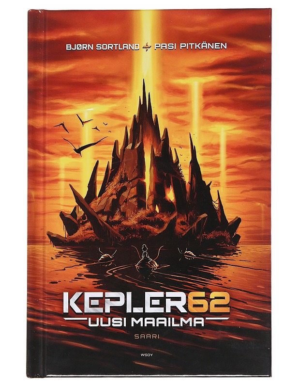 Kepler62 / uusi maailma 2 Saari - Parvela, Timo - Lastenkirjat - 10105564219 - 0