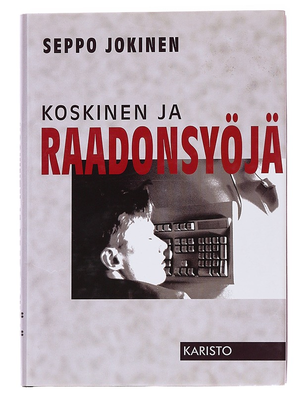 Koskinen ja raadonsyöjä / rikosromaani - Seppo Jokinen - Jännitys ja dekkarit - 10105564233 - 0