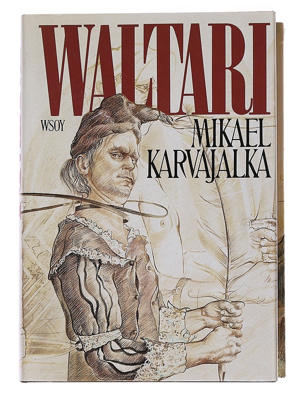 Mikael Karvajalka - Mika Waltari - Kaunokirjallisuus - 10105564237 - 0