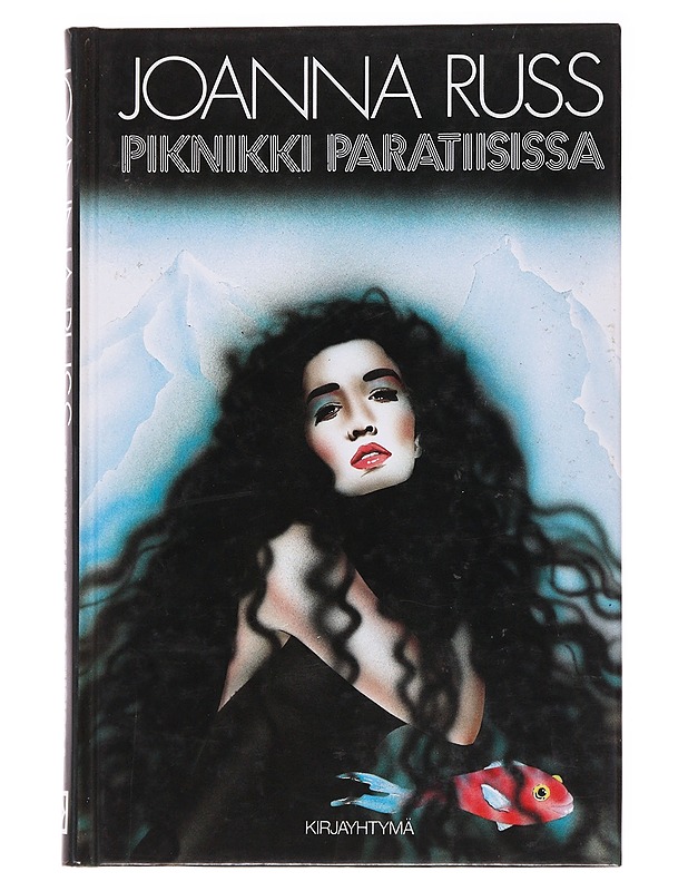 Piknikki paratiisissa - Russ, Joanna - Fantasia- ja scifi - 10105564305 - 0