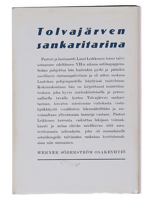 Tolvajärveltä Kollaanjoelle - Lauri Leikkonen - Elämäkerrat ja muistelmat - 10105564307 - 1
