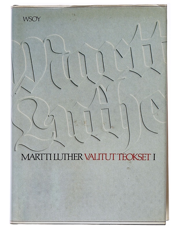 Valitut Teokset I-III - Martti Luther - Tietokirjat ja oppaat - 10105564314 - 0
