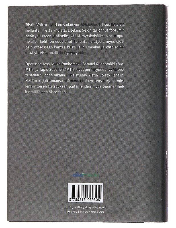 Yhteyttä jo sadan vuoden ajan : Ristin voitto -lehti 1912-2012 - Ruohomäki, Jouko - Historiakirjat - 10105564317 - 1