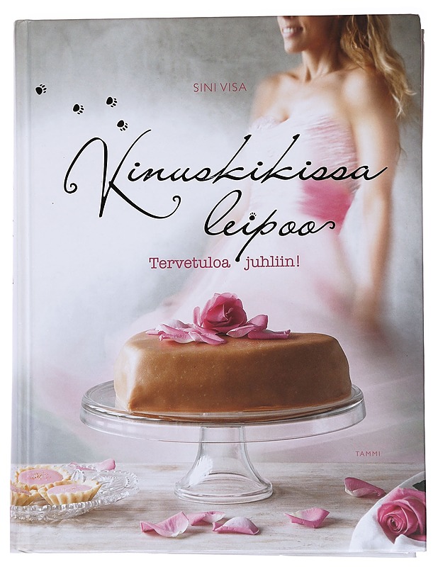Kinuskikissa leipoo : Tervetuloa juhliin! - Visa, Sini - Ruokakirjat - 10105564360 - 0