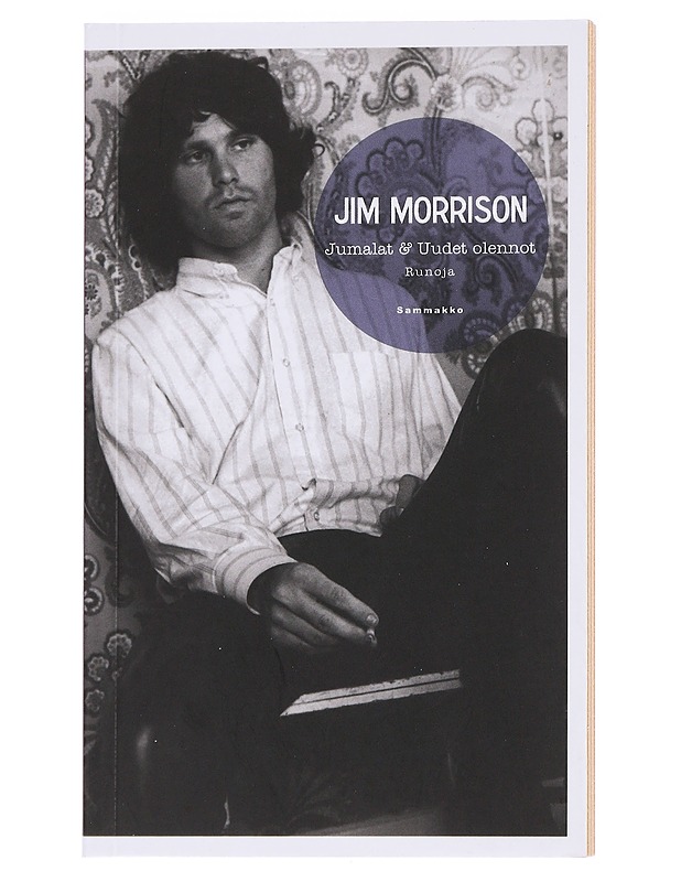 Jumalat ja uudet olennot - Morrison, Jim - Runot ja näytelmät - 10105564419 - 0