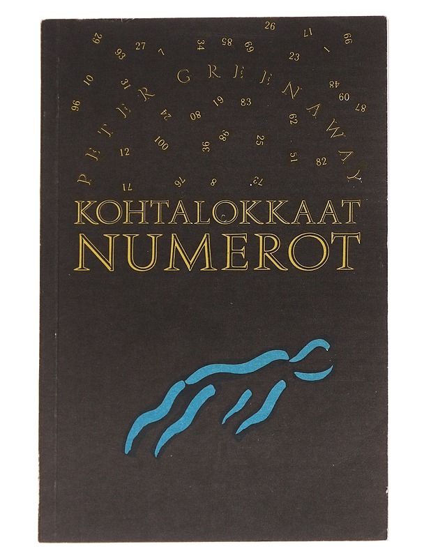 Kohtalokkaat numerot - Greenaway, Peter - Historiakirjat - 10105564424 - 0