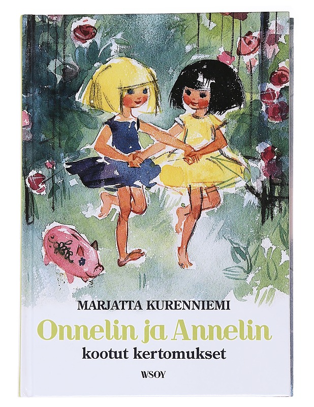 Onnelin ja Annelin kootut kertomukset - Kurenniemi, Marjatta - Lastenkirjat - 10105564460 - 0